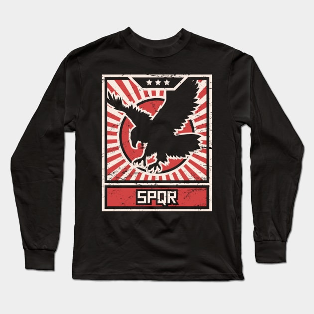 SPQR Roman Empire Eagle | Propaganda Poster Long Sleeve T-Shirt by MeatMan